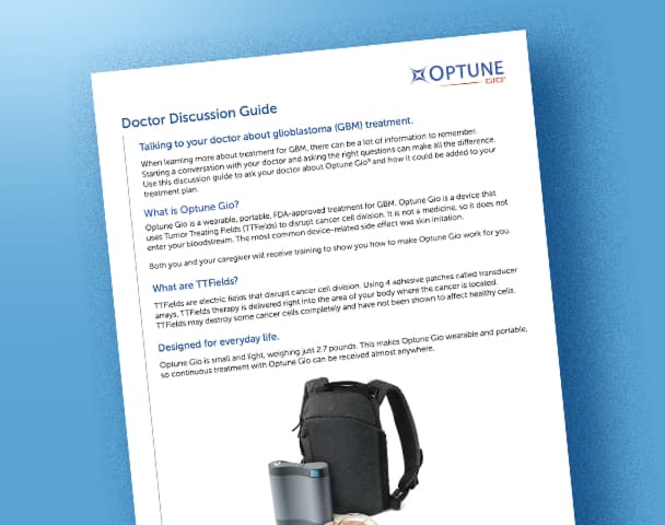 Optune Gio Doctor Discussion Guide